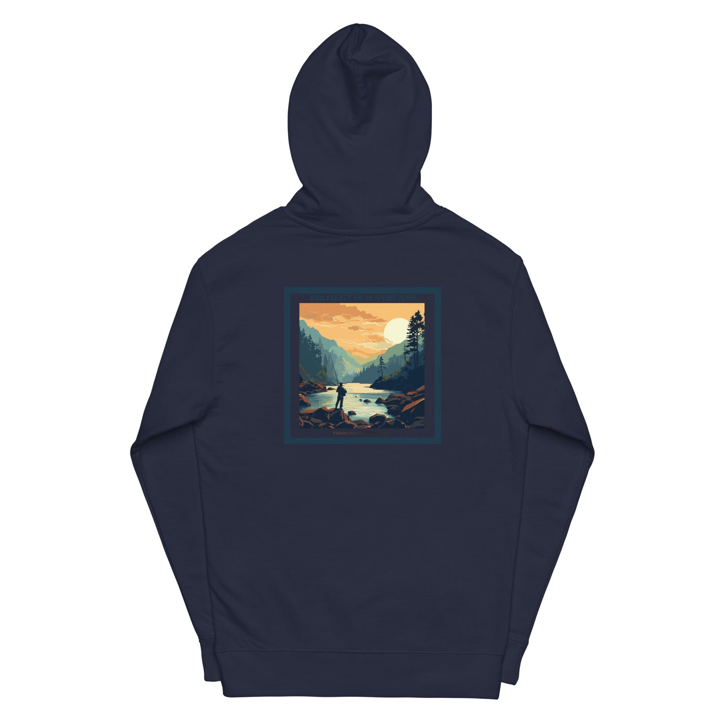 Protect Our Streams Hoodie